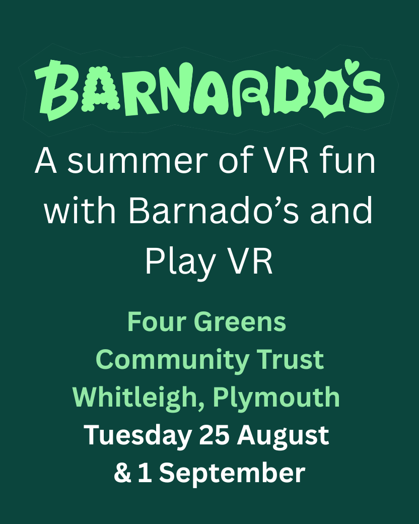 Play VR Summer experiences at Four Greens Community Trust